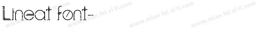 Lineat font字体转换